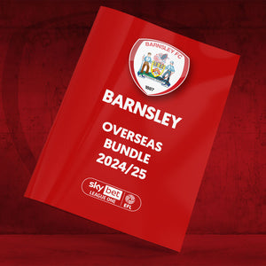 Barnsley Overseas Bundle 2024-25