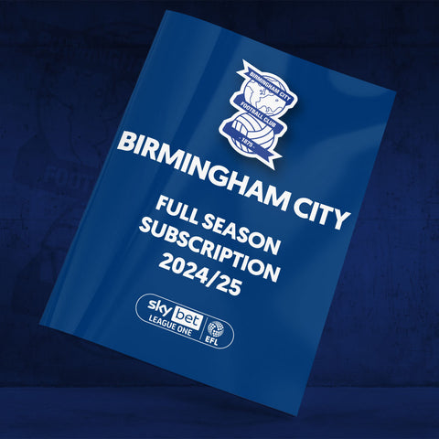 Birmingham City Full Season Subscription 2024-25 - match day programmes