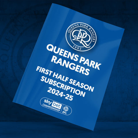 Queens Park Rangers Half Season Subscription 2024-25